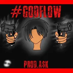 #Godflow - Single by 4NG3L album reviews, ratings, credits
