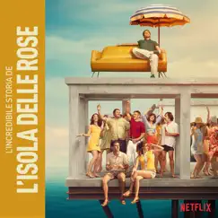 L'incredibile Storia Dell'isola Delle Rose (Music from the Netflix Original Film) by Michele Braga album reviews, ratings, credits