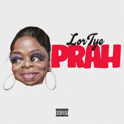 Oprah - Single by LorTyeDaBeast album reviews, ratings, credits