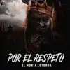 Porel Repeto (POR EL RESPETO) (feat. Dj Scuff) - Single album lyrics, reviews, download