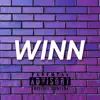 Winn - Single album lyrics, reviews, download