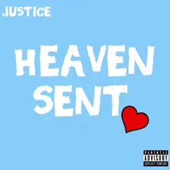 Heaven Sent - Single by Jus album reviews, ratings, credits