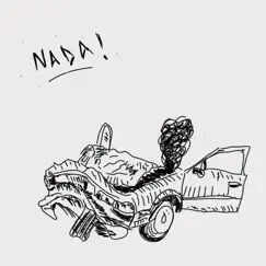 Nada! - Single by Pollo Bruxo & Películas Geniales album reviews, ratings, credits