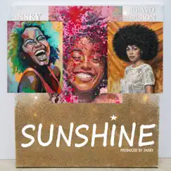 Sunshine (feat. Bravo lusion) Song Lyrics