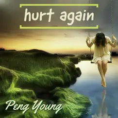 Hurt Again (Extended Mix) Song Lyrics