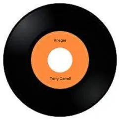 Krieger - Single by Terry Carroll album reviews, ratings, credits