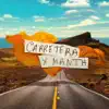 Carretera y manta - Single album lyrics, reviews, download