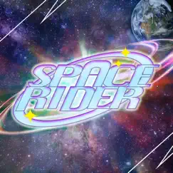 Space Rider Song Lyrics