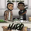 Hard (feat. LOM Rudy) - Single album lyrics, reviews, download