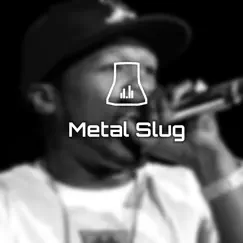 Metal Slug - Single by Beat Fabricca album reviews, ratings, credits
