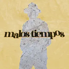 Malos Tiempos (feat. Lirika Inverza) Song Lyrics