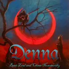 Denna - Single by Bart Zeal & Chase Noseworthy album reviews, ratings, credits