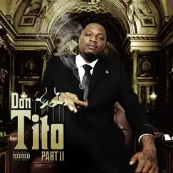 Don Tito Part II by Mpr Tito & KD20MIL album reviews, ratings, credits