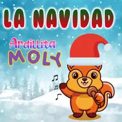 La Navidad by Ardillita Moly album reviews, ratings, credits