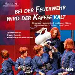 Oliver Ostermann: Bei der Feuerwehr wird der Kaffee kalt (Live) by Oliver Ostermann, Robert-Schumann-Philharmonie, Florian Sievers, Matthias Winter, Dagmar Schellenberger, Marie Hänsel, Reto Rosin, Sylvia Schramm-Heilfort & James Edgar Knight album reviews, ratings, credits