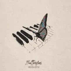 Butterflies (Acoustic) (feat. Dia Frampton) - Single by William Black & Fairlane album reviews, ratings, credits