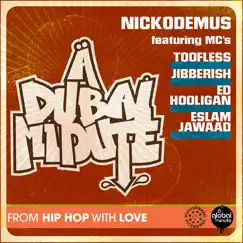 A Dubai Minute - Single by Nickodemus album reviews, ratings, credits