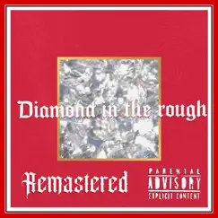 Diamond in the Rough (Remastered) [feat. Ramz Azar] by Treveezy album reviews, ratings, credits