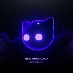 New Americana (Balenciaga) - lofi version - Single by Mr Cat & Lofiline album reviews, ratings, credits