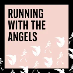 Running with the Angels Song Lyrics