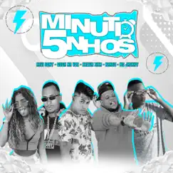 5 Minutinhos - Single by Guga na Voz, eo neneu, Kevi Sony & kelvin zica album reviews, ratings, credits