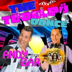 The Tüdeldü Dance (feat. DJ Al) [Apres Ski Edition] - Single by Andy Bar album reviews, ratings, credits