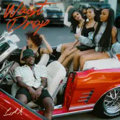 Waist Drop - Single by L.A.X album reviews, ratings, credits