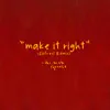 Make It Right (COFRESI Remix) - Single album lyrics, reviews, download