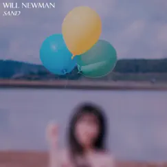 Sand by Will Newman album reviews, ratings, credits