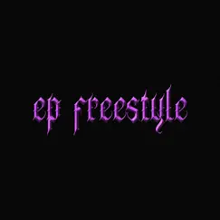 Ep Freestyle - Single by Ga album reviews, ratings, credits