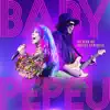 Baby e Pepeu - Noites Cariocas (Ao Vivo) album lyrics, reviews, download