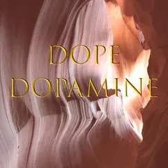 Dope Dopamine - Single by Mermaidwithnoid album reviews, ratings, credits