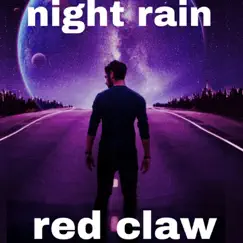 Night rain - Single by Red claw album reviews, ratings, credits