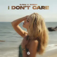 I Don't Care (feat. Milan Gavris) Song Lyrics