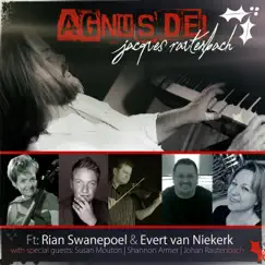 Agnus Dei (feat. Evert van Niekerk) - Single by Jacques Rautenbach & Rian Swanepoel album reviews, ratings, credits