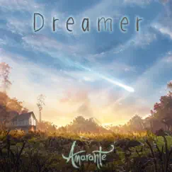 Dreamer - Single by Amarante album reviews, ratings, credits