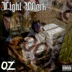 Light Work - Single by OZ807 album reviews, ratings, credits