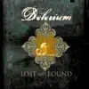 Lost and Found Remixes album lyrics, reviews, download