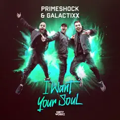 I Want Your Soul (Extended Mix) Song Lyrics