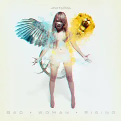 Bad Woman Rising Song Lyrics