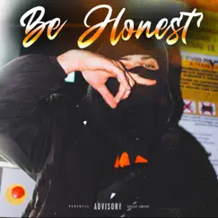 Be honest Song Lyrics