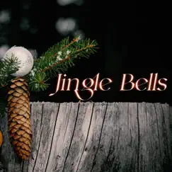 Jingle Bells - Single by ChilledLab album reviews, ratings, credits