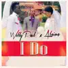 I Do - Single album lyrics, reviews, download