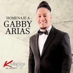 Homenaje a Gabby Arias - Single by Krisspy album reviews, ratings, credits