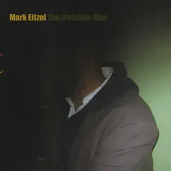 The Invisible Man by Mark Eitzel album reviews, ratings, credits