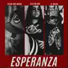 Esperanza - Single album lyrics, reviews, download