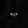 Alta - Single album lyrics, reviews, download