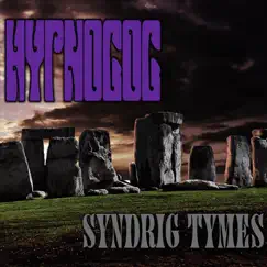 Syndrig Tymes by HypNoGoG album reviews, ratings, credits