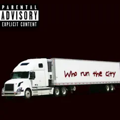 Who Run the City - Single by DagaliTreech album reviews, ratings, credits