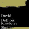 Roseberry Shuffle album lyrics, reviews, download
